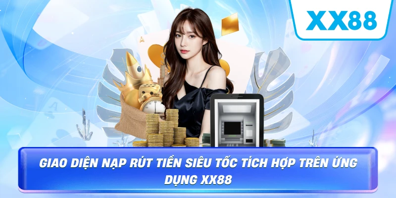 Các bước gửi yêu cầu rút tiền XX88